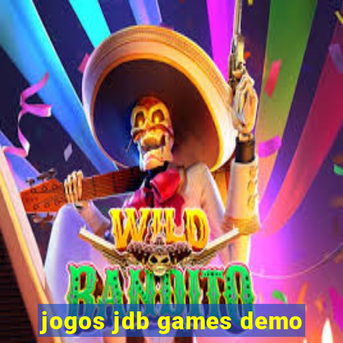 jogos jdb games demo